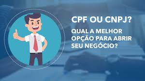 Abrir uma empresa: do CPF ao CNPJ!