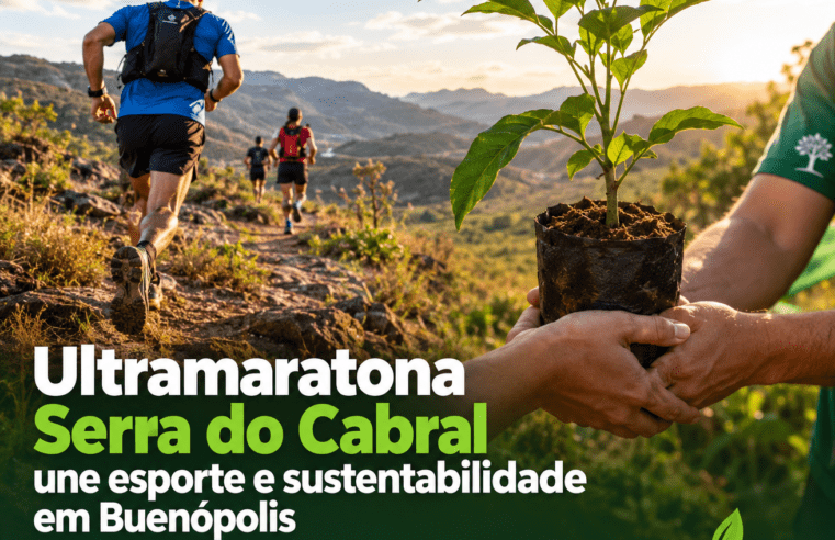 Ultramaratona Serra do Cabral une esporte e sustentabilidade em Buenópolis