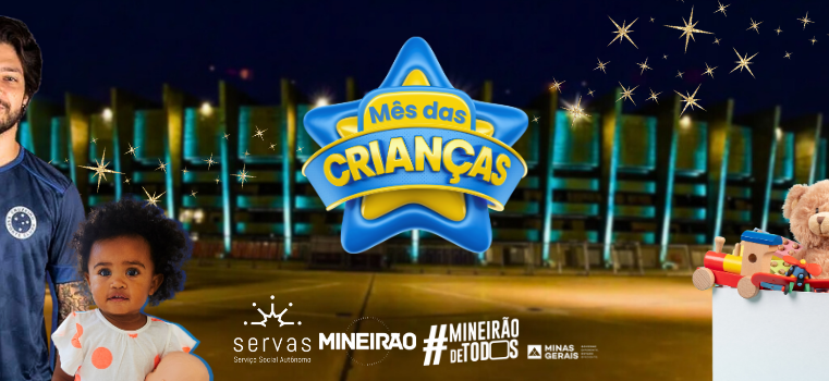 Servas convoca torcedores para apoiar a Campanha Mês das Crianças durante jogo no Mineirão