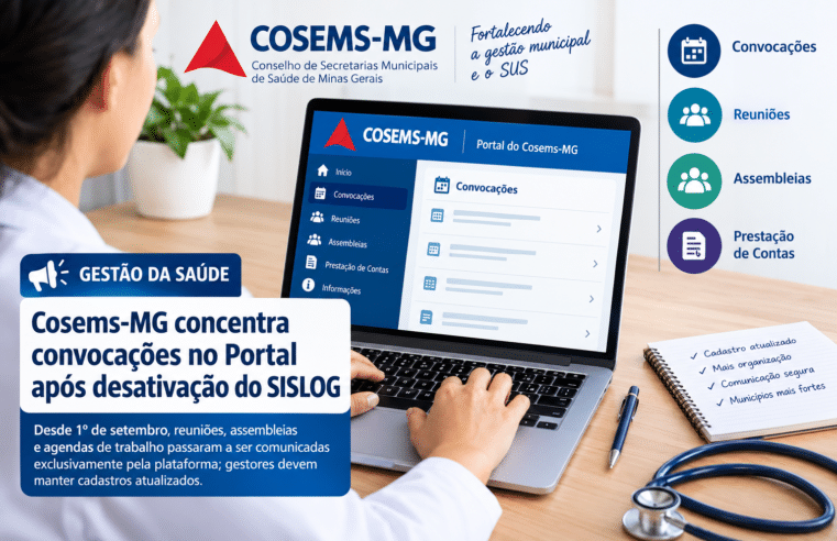 Cosems-MG concentra convocações no Portal após desativação do SISLOG