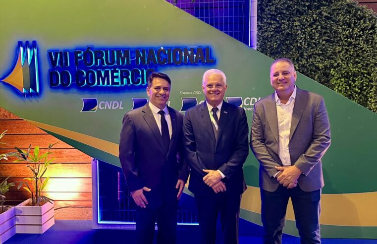 CDL Montes Claros leva demandas de Minas Gerais ao VII Fórum Nacional do Comércio em Brasília