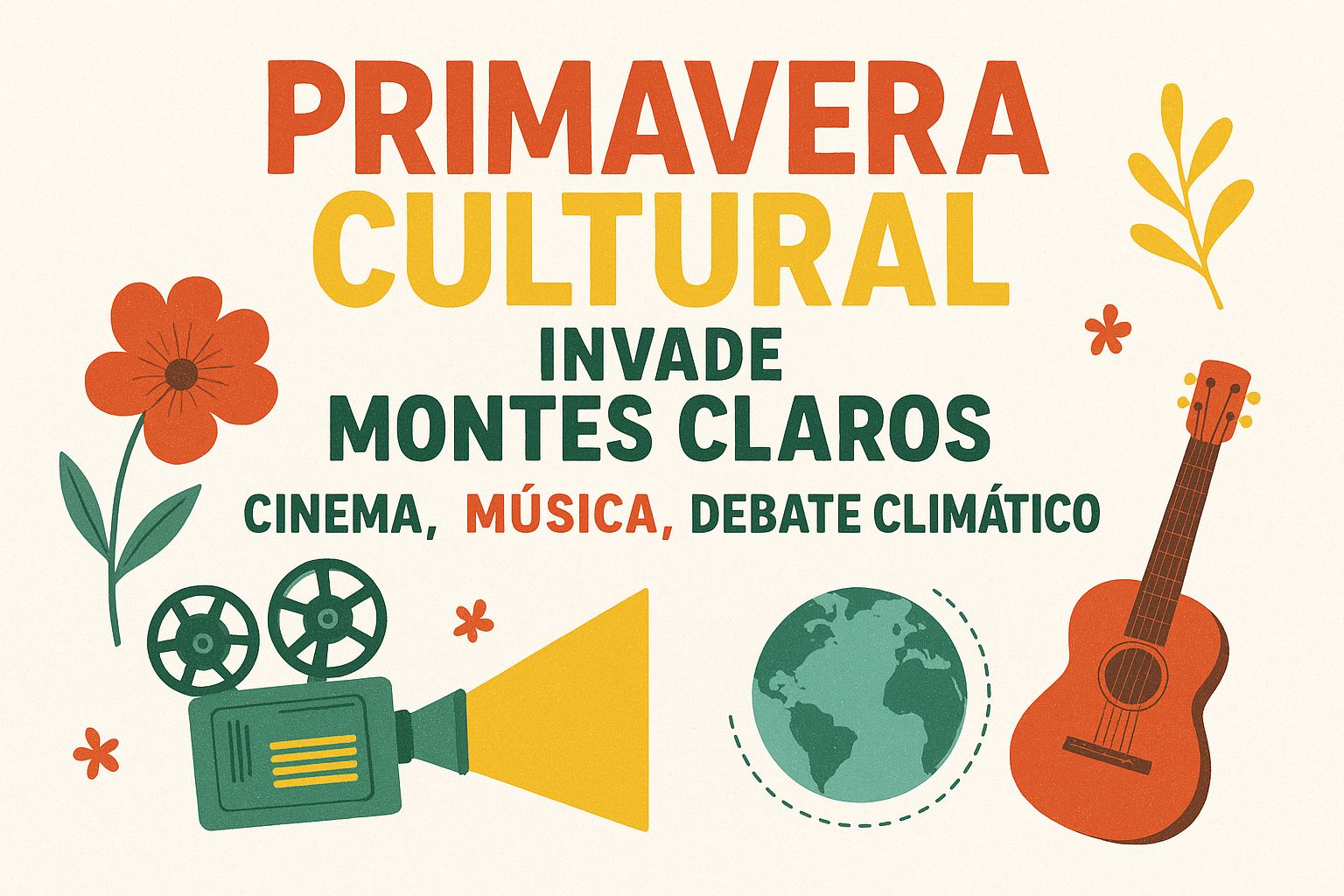 Primavera cultural invade Montes Claros com cinema, música e debate climático