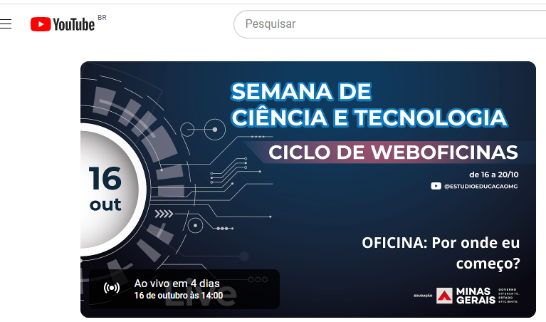 SEE-MG promove série de weboficinas na Semana Nacional de Ciência e Tecnologia
