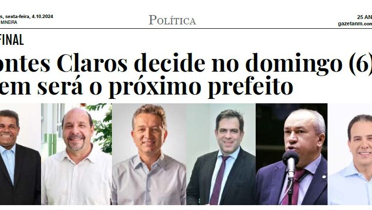 RETA FINAL | Montes Claros decide no domingo (6) quem será o próximo prefeito